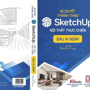 Bí quyết thành thạo Sketchup nội thất thực chiến sau 14 ngày